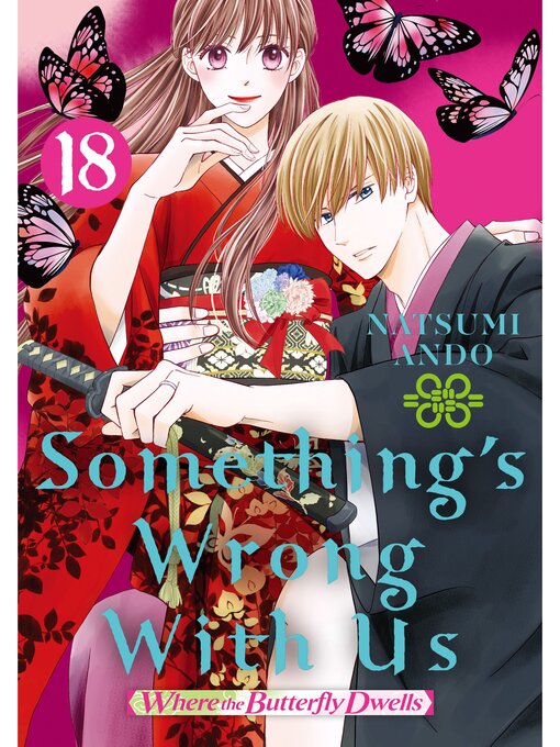 Title details for Something's Wrong With Us, Volume 18 by Natsumi Ando - Available